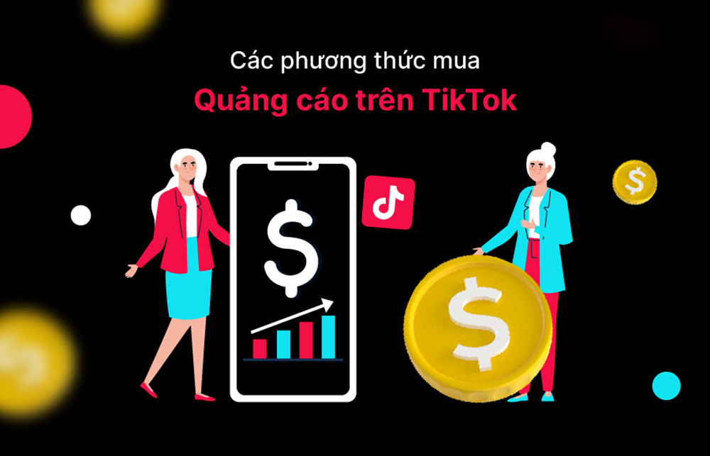 Mẹo tối ưu chi phí khi chạy quảng cáo TikTok