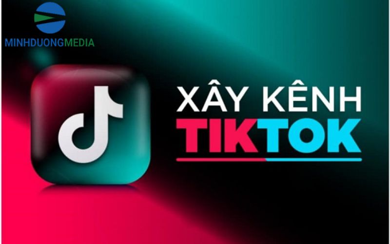 Ý tưởng xây dựng kênh TikTok
