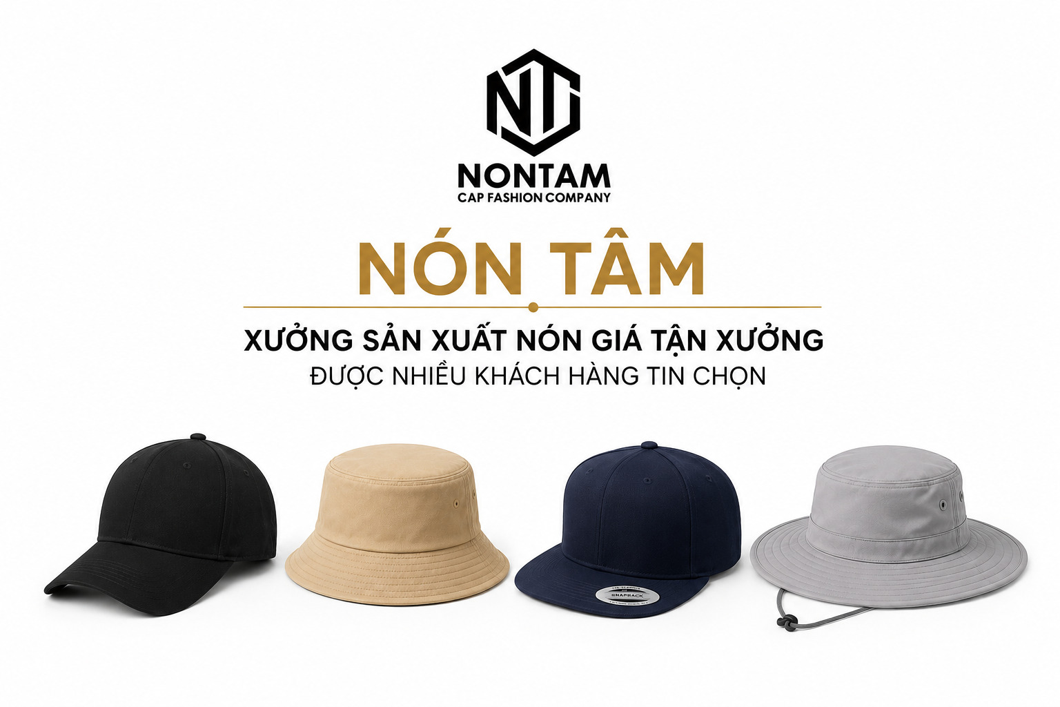 Nón Tâm - Xưởng sản xuất nón giá tận xưởng được nhiều khách hàng tin chọn