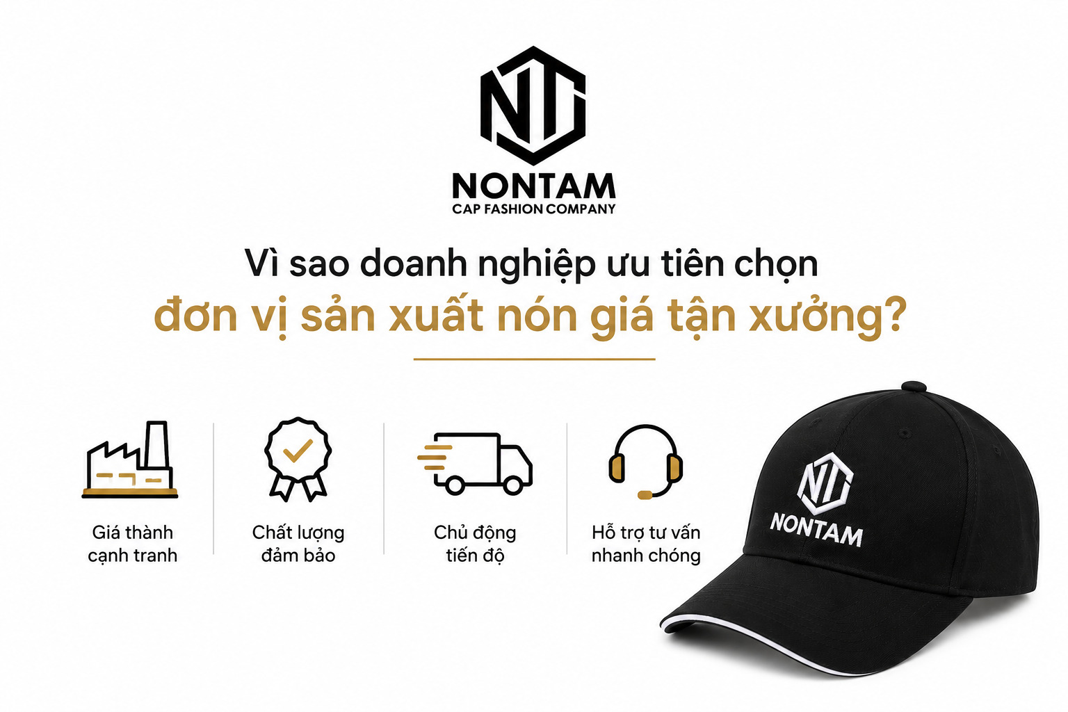 Vì sao doanh nghiệp nên chon xưởng sản xuất nón tận xưởng